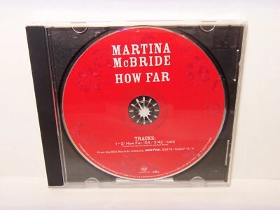 PROMO CD SINGLE  MARTINA MCBRIDE  "HOW FAR"  2004 RCA RECORDS - Image 1 of 3