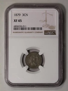 1879 Three Cent Piece - Copper Nickel 3CN NGC XF45 - Picture 1 of 4