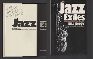 The Jazz Exiles / SIGNIERT / Bill Moody / American Musicians Abroad Hardcover 1993 - Bild 1 von 4