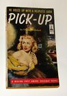 PICK-UP by Charles Willeford 1st ed 1955 Beacon B200 Frank Uppwall GGA Cover