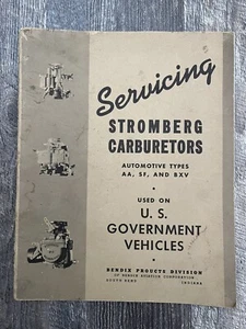 Vintage Servicing Stromberg Carburetors US Government Vehicles 1942 Manual! - Picture 1 of 15