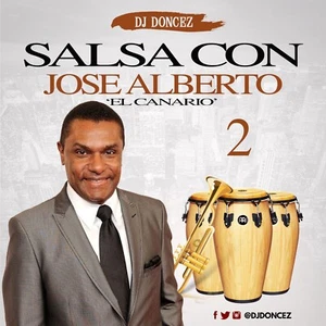 DJ DonCez - Salsa Con Jose Alberto El Canario 2 - Foto 1 di 2
