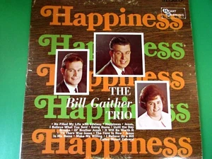 RARE HEARTWARMING LABEL Bill Gaither Trio HAPPINESS LP 1967 Sherry Slattery - Picture 1 of 12