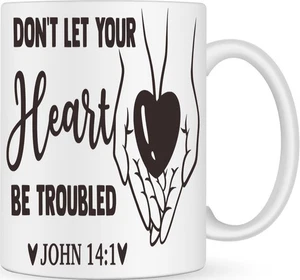 Don't Let Your Heart Be Troubled Mug - John, Religious, Recovery, Christian Gift - Picture 1 of 6