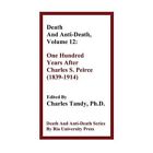 Death And Anti Death Volume 12 One Hundred Years Afte   Hardback New Tandy Ch