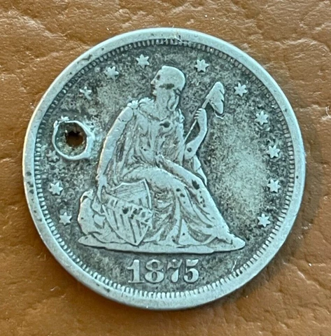 1875 S Seated Liberty 20C Twenty Cent Piece - San Francisco - HOLED Cover
