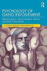 Psychology of Gang Involvement - 9781032151496