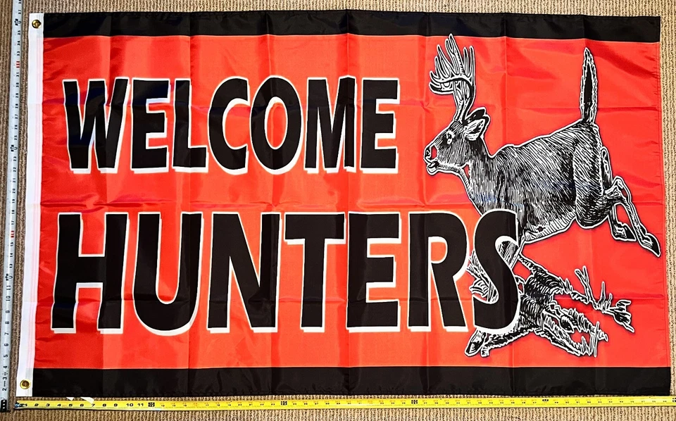 Hunting Flag FREE SHIPPING Welcome Hunters BW Beer Fishing USA Redneck Sign 3x5' - Image 1 of 1