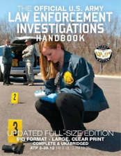 The Official US Army Law Enforcement Investigations Handbook - Updat (Paperback)