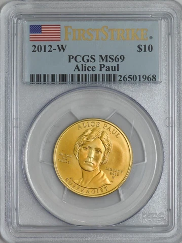 2012-W $10 Alice Paul First Strike Spouse Gold MS69 PCGS 931842-31 Cover