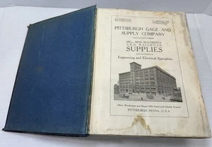 1913 Pittsburgh Gage & Supply Catalog Railroad Mining Machinst Industrial Tools - Picture 1 of 18