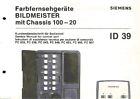 Siemens Kundendienstschrift für Bedienteil ID 39 + Chassis 100-20 Bildmeister
