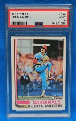 1982 TOPPS # 236 John Martin RC PSA 9 MINT # 94961689  St. LOUIS CARDINALS !!! - Image 1 of 2