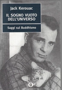 Il sogno dell'universo Jack Kerouac Saggi sul Buddhismo Mondadori - Picture 1 of 1