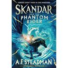 Skandar and the Phantom ?Rider: the spectacular ?sequel - Paperback NEW Steadman