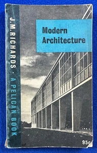 Vintage Paperback / MODERN ARCHITECTURE / J.M. Richards / (Pelican, 1959) - Imagen 1 de 4