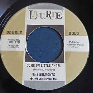 The Belmonts – Tell Me Why / Come On Little Angel (Laurie Records – LDG 119) - Imagen 1 de 2