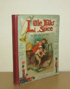 Little Folks Spice - Illustrated Harriet M Bennett, Walter Langley & others 1st - Imagen 1 de 6