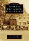 Matthews Rodney Waller Hylton Richmond's First African Baptist Church (Poche)