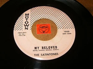THE SATINTONES - MY BELOVED - SUGAR DADDY / LISTEN - DOO WOP MOTOWN POPCORN - Picture 1 of 2