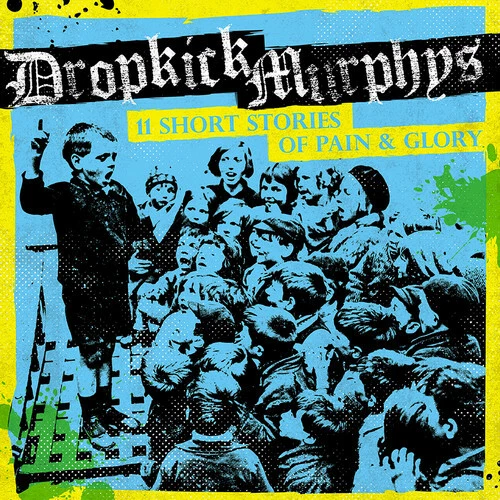 11 Short Stories of Pain & Glory by Dropkick Murphys (CD, 2017)