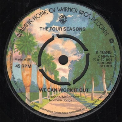 Four Seasons We Can Work It Out 7" vinyl UK Warner Bros 1976 four prong label Foto 1 de 2