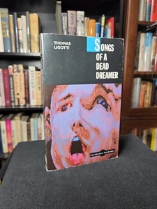 Thomas Ligotti / Songs of a Dead Dreamer / SIGNED First UK Edition/Printing 1989 - Bild 1 von 8