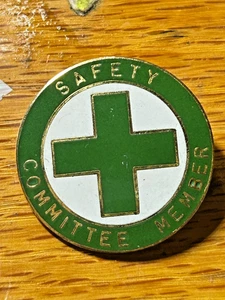 VINTAGE Green Cross  Safety Committee Member  Pin - Picture 1 of 1