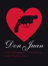 DON JUAN: TWO PLUS TWO EQUALS FOUR OR LUST IS THE ONLY By Gerald Matt & VG