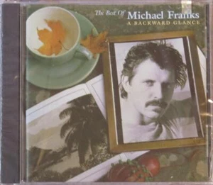 MICHAEL FRANKS BEST OF A BACKWARD GLANCE - Picture 1 of 1