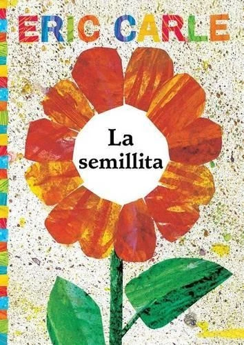 Eric Carle La Semillita (the Tiny Seed) (Paperback) - image 1 of 1