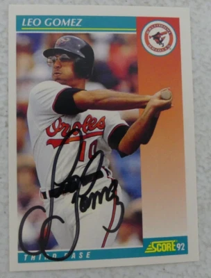 AUTOGRAPHED 1992 Score #240 Leo Gomez - Image 1 of 3