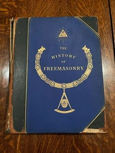 The History of Freemasonry Gould Volumen 3 Masonic Masonic Masoning Libro Portada Azul - Imagen 1 de 7