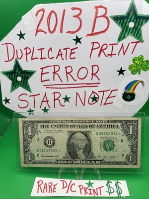 🌟Star Note 2013 B Duplicate Serial ERROR  B08147931* Fancy Number $1 Bill D/C - Image 1 of 4