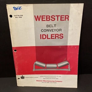 Vtg Webster Manufacturing Belt Conveyor Idlers Product Specs Catalog #162 Manual - Picture 1 of 3