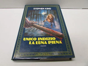 UNICO INDIZIO LA LUNA PIENA - STEPHEN KING - 1°edizione longanesi 1986 - sc 20- - Picture 1 of 1