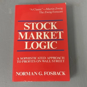Stock Market Logic : A Sophisticated Approach to Profits on Wall Street by Norma - Bild 1 von 5