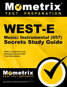 WEST-E Music: Instrumental (057) Secrets Study Guide - Picture 1 of 1