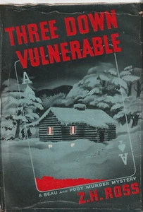 Three Down Vulnerable / Zola H. Ross, 1946 HCDJ Erstausgabe, fair/gut - Bild 1 von 20