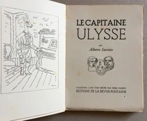 Alberto Savinio — Le Capitaine Ulysse — é.o. n° / vélin — Revue Fontaine — 1946. - Picture 1 of 7