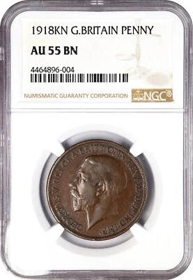 GREAT BRITAIN GEORGE V  1918-KN  PENNY ALMOST UNCIRCULATED NGC CERTIFIED AU55-BN - Image 1 of 2