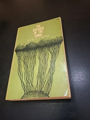 The Advance of the Fungi by E.C. Large (1962, Ex-Lib PB, 1st Dover Printing) - Image 1 of 4