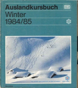 Auslandskursbuch ; Winter 1984/85. 30. September 1984 bis 1. Juni 1985. Deutsche - Bild 1 von 1