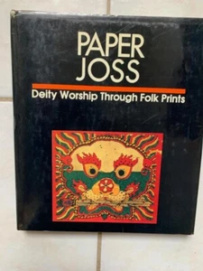 PAPER JOSS - DEITY WORSHIP THROUGH FOLK PRINTS  by Wang Shucun -LIKE NEW !!!! - Picture 1 of 2
