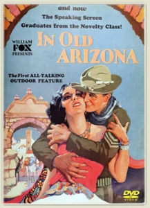 IN OLD ARIZONA DVD 1928 Western All-Talking sound Film Edmund Lowe Warner Baxter - Picture 1 of 1
