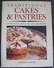Traditional Cakes and Pastries (A Quarto book), Maher, Barbara, Used; Good Book