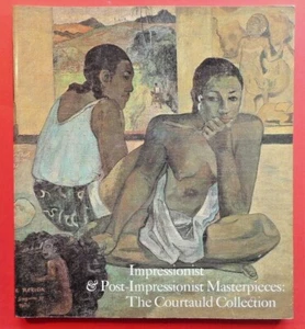 Impressionist & Post Impressionist Masterpieces The Courtauld Collection  NICE! - Picture 1 of 4