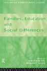 Families, Education And Social Differences: By Cosin,Ben