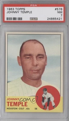 1963 Topps High # Johnny Temple #576 PSA 7 - Image 1 of 2