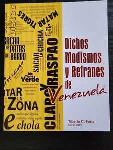 Dichos Modismos y Refranes de Venezuela, Tiberio Faria, signed copy - Picture 1 of 6